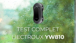 Test complet du robot lave-vitre Liectroux YW810, présenté en fonctionnement sur une vitre mouillée pour démontrer son efficacité de nettoyage.